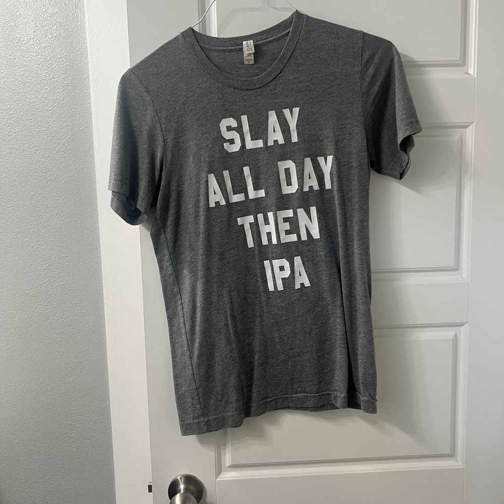 SLAY ALL DAY THEN IPA Gray Graphic T-Shirt size small
